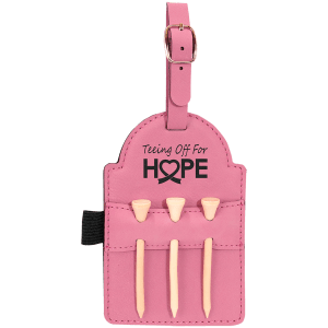 Pink laserable leatherette golf bag tag with "Teeing Off For HOPE" text, a heart ribbon, and three wooden tees.