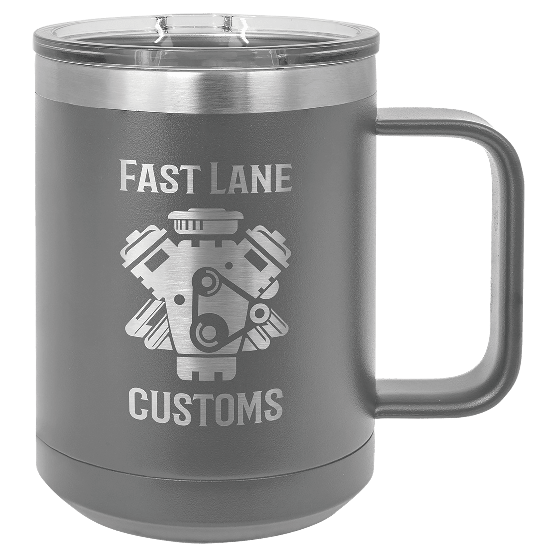 Gray 15 oz. stainless steel vacuum insulated mug with "Fast Lane Customs" engine graphic and clear slider lid.