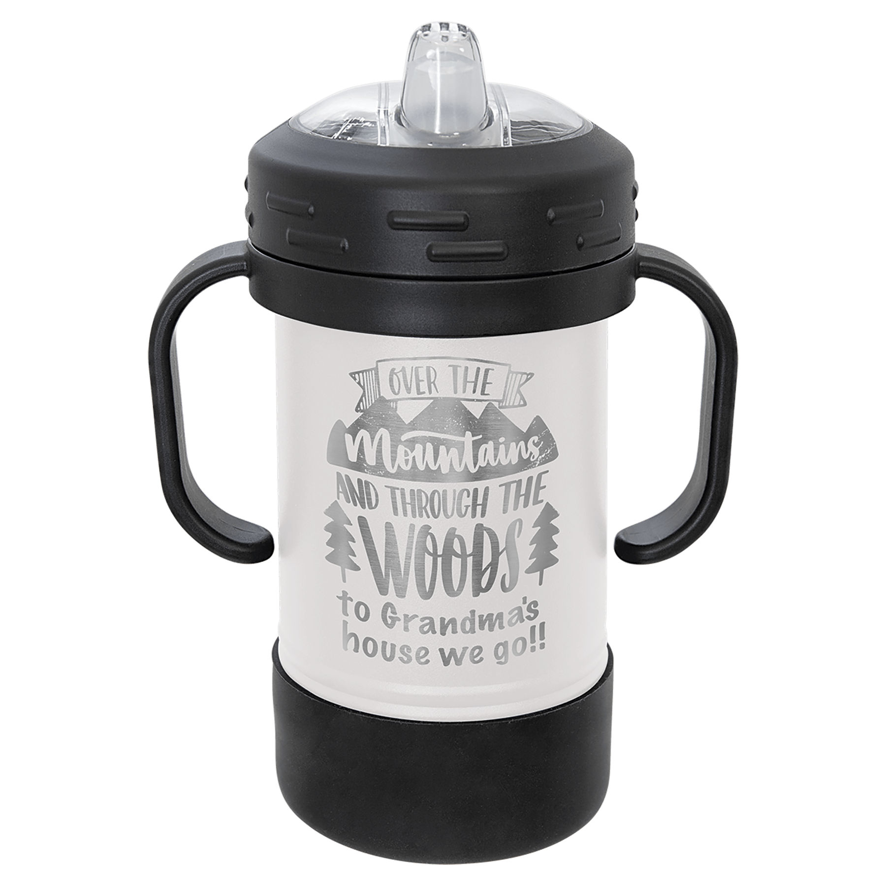 White 10 oz. Polar Camel Sippy Cup with black handles, lid, and base, featuring "Over the Mountains and Through the Woods to Grandma's house we go!!" engraving.