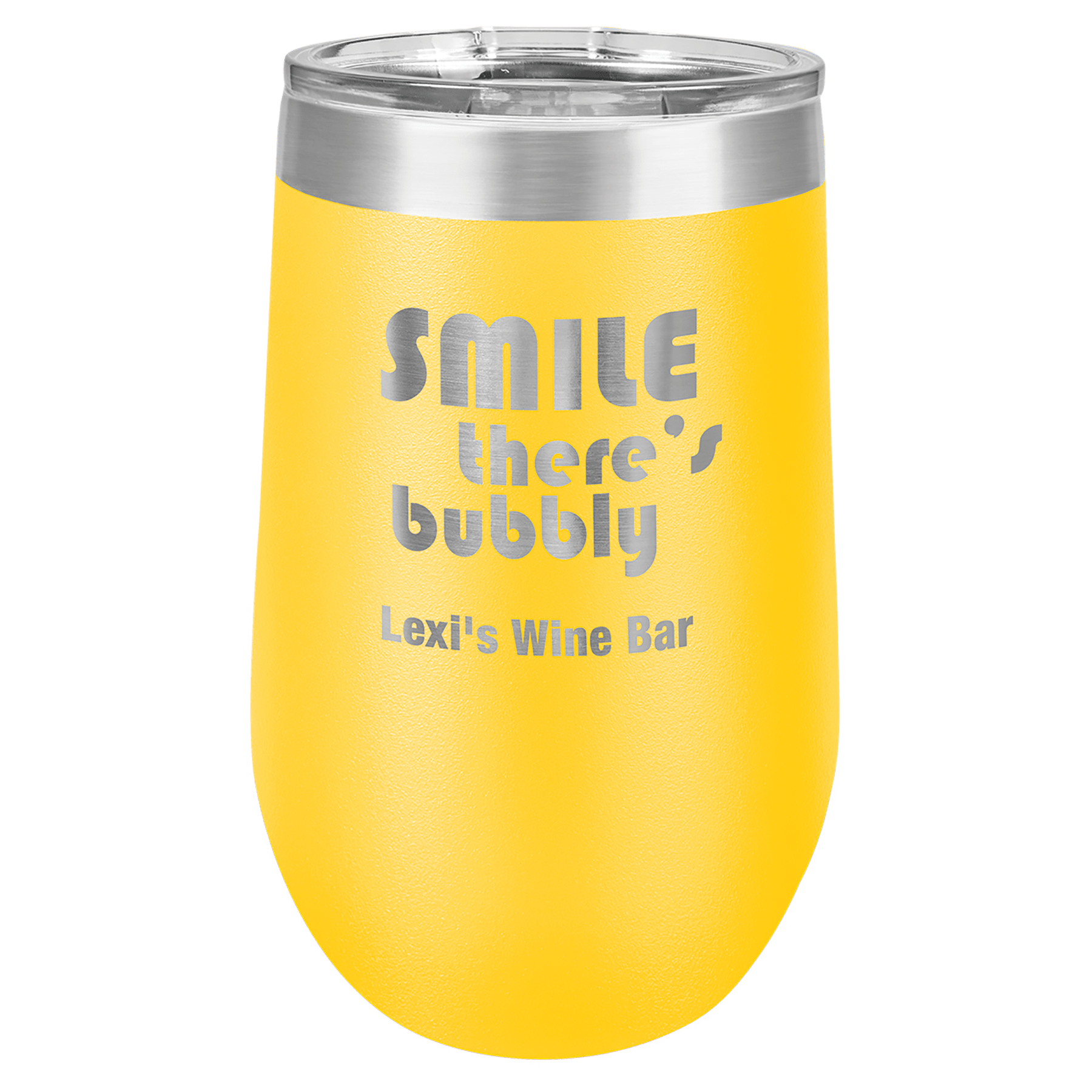 Yellow 16 oz stainless steel stemless tumbler with a clear lid and "SMILE there's bubbly Lexi's Wine Bar" engraved.