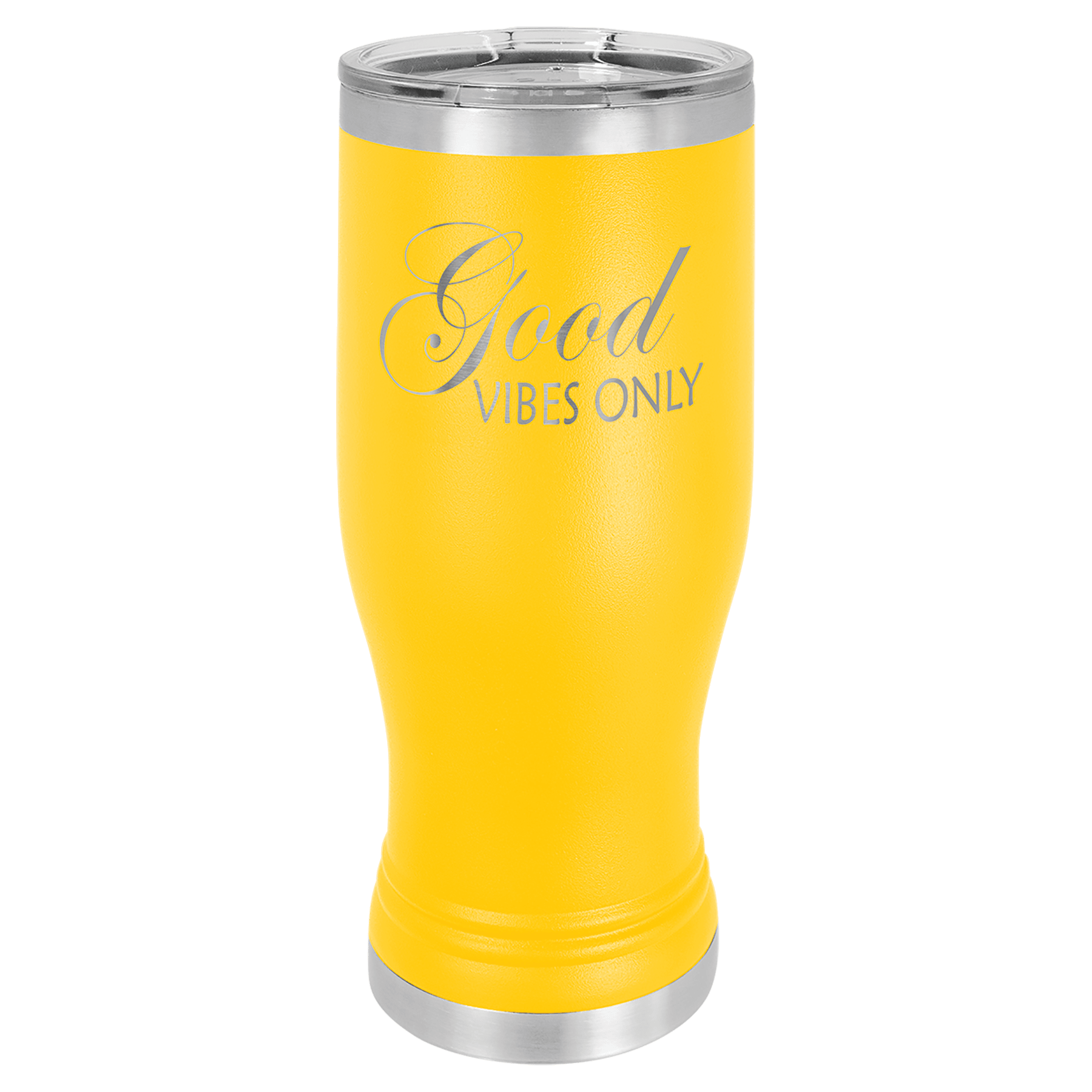 Yellow 20 oz stainless steel pilsner tumbler with clear lid and "Good Vibes Only" engraving.