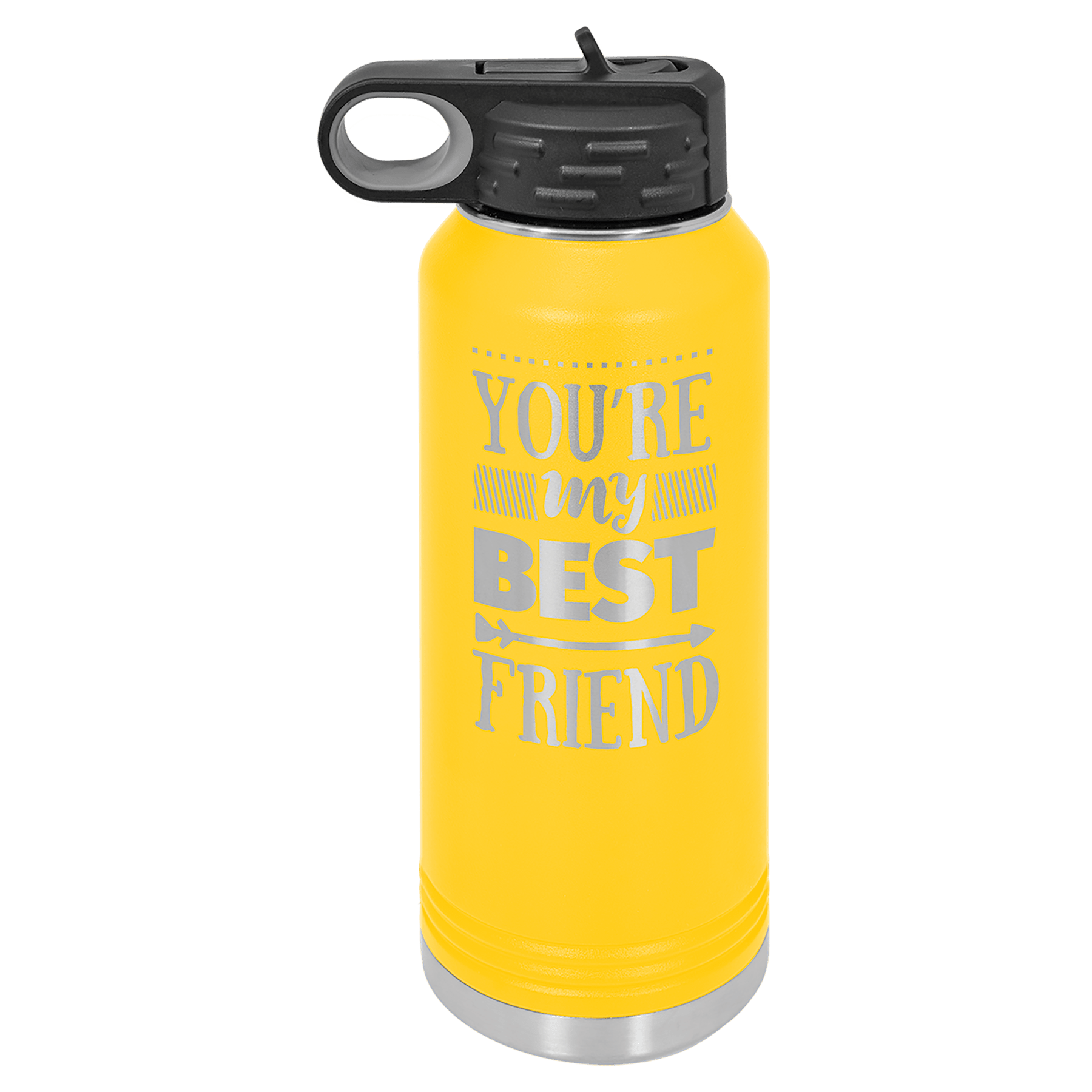 Yellow 20 oz. stainless steel water bottle with black lid and "You're my BEST FRIEND" engraved.